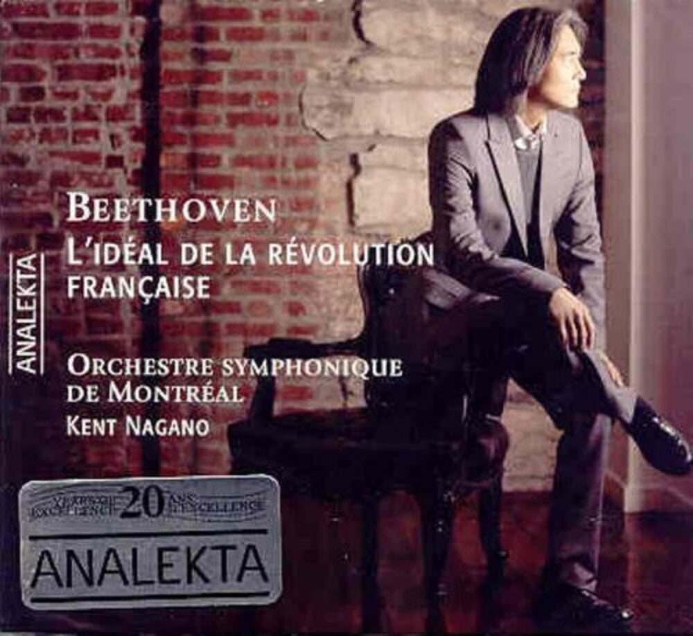 the album cover for Beethoven / Kent Nagano / Montreal Symphony Orch - Beethoven: L'ideal De La Revolution Francaise