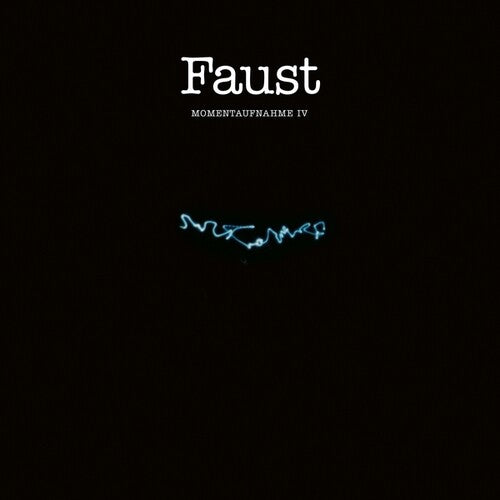 Faust - Momentaufnahme Iv - Music CD