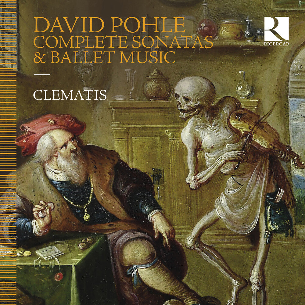 the album cover for Pohle / Sailly / Clematis - Complete Sonatas & Ballet Music