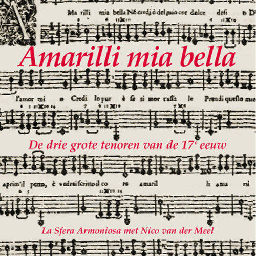 La Sfera Armoniosa - Amarilli Mia Bella - Music CD