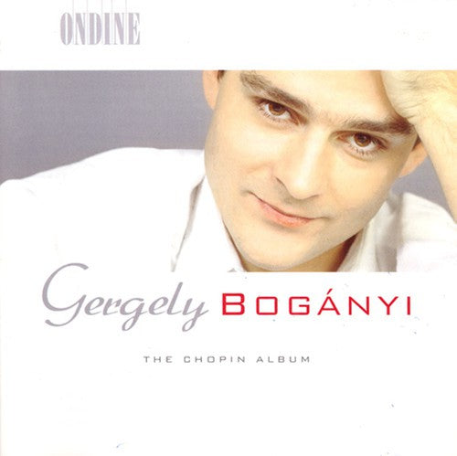 the album cover for Gergely Boganyi - Chopin Album
