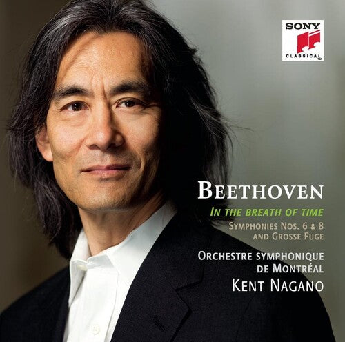 Beethoven / Nagano,kent - Symphonies Nos 6 & 8: Grosse Fuge - Music CD
