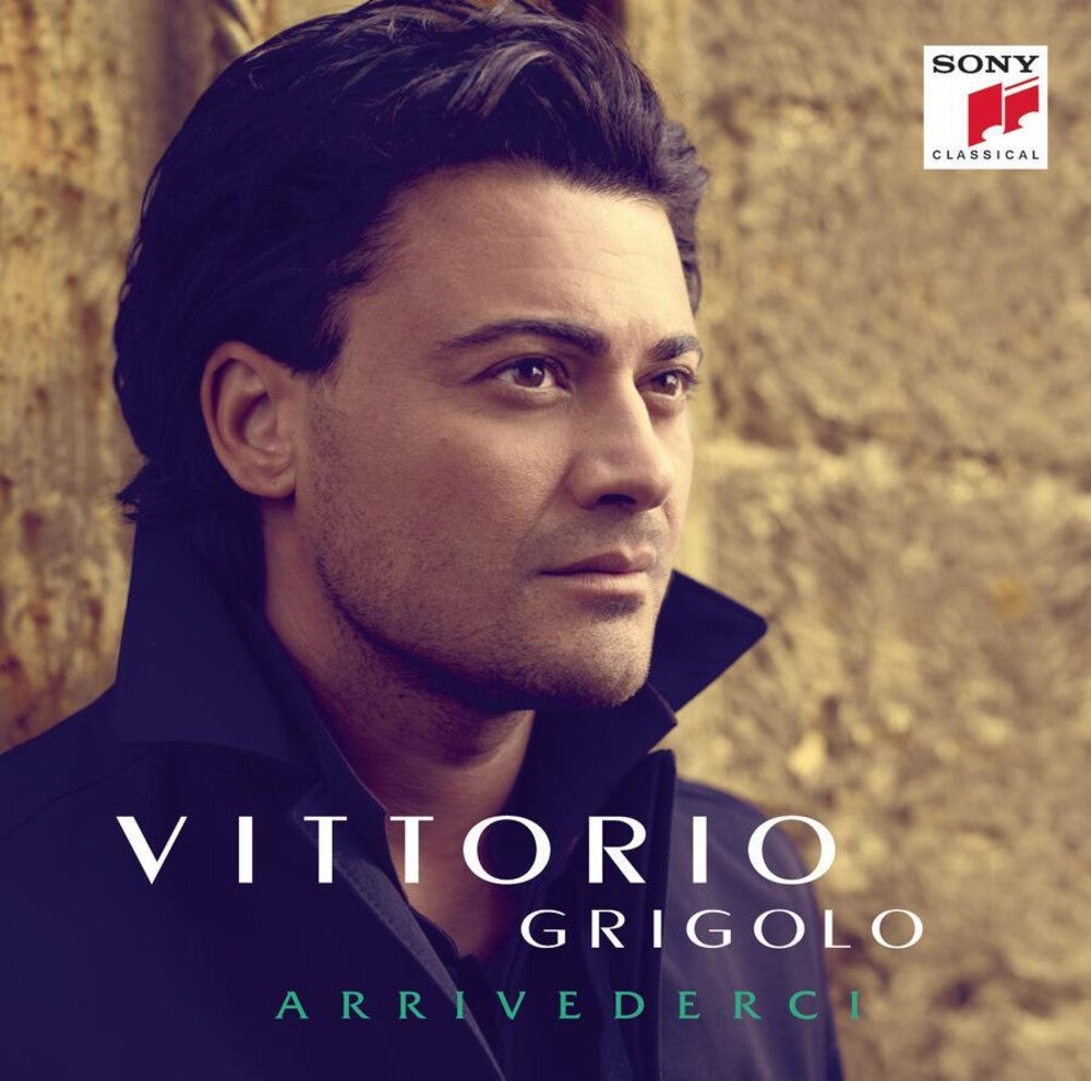 the album cover for Vittorio Grigolo - Arrivederci (17 Track Version)