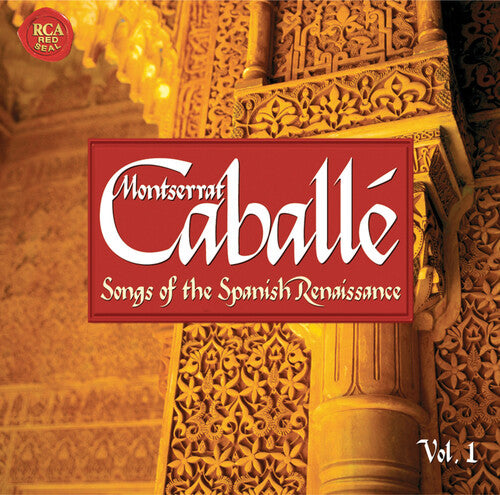 Caballe,montserrat - Songs Of The Spanish Renaissance 1 - Music CD