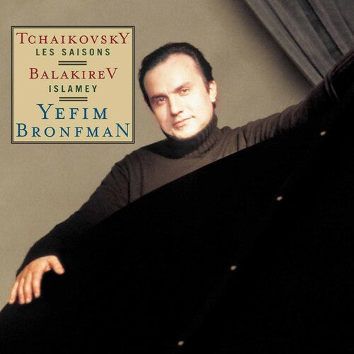Tchaikovsky / Balakirev / Bronfman - Les Saisons / Islamey - Music CD