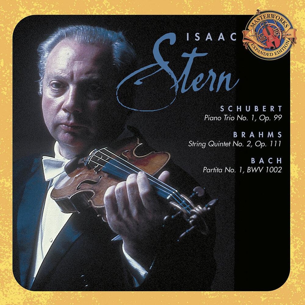 the album cover for Isaac Stern - Piano Trio 1 B-Flat Maj / String Quartet 2 G Major