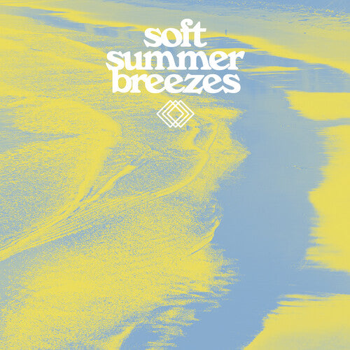 Soft Summer Breezes / Various - Soft Summer Breezes / Various - Vinyl Record