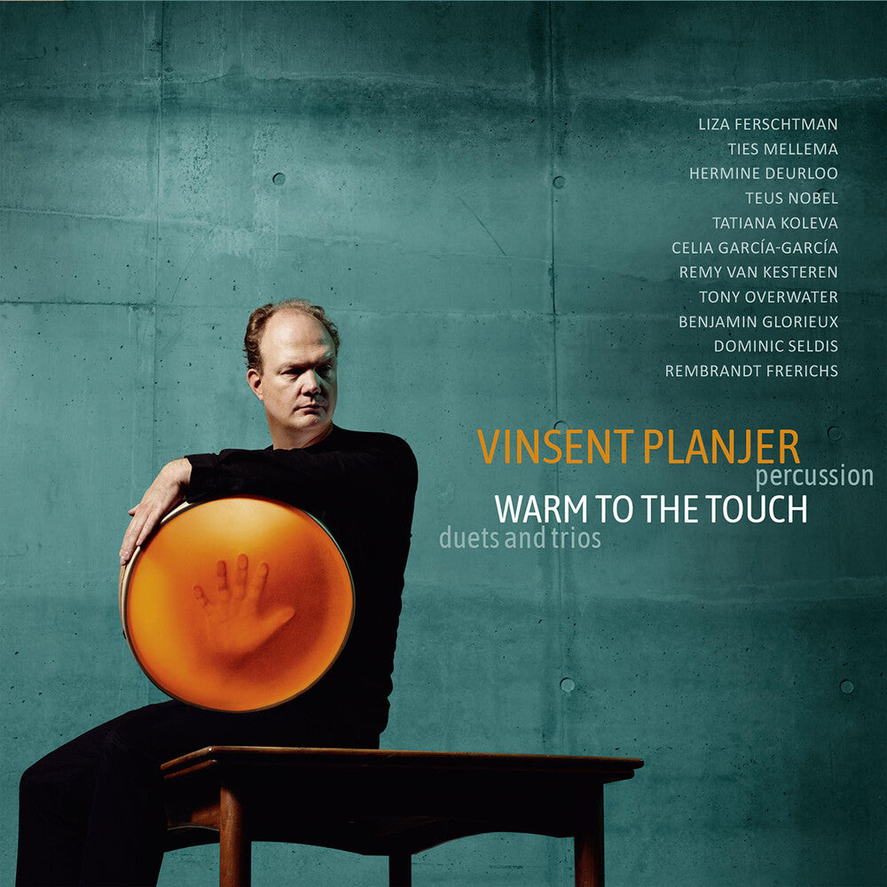 the album cover for Vinsent Planjer - Warm To The Touch