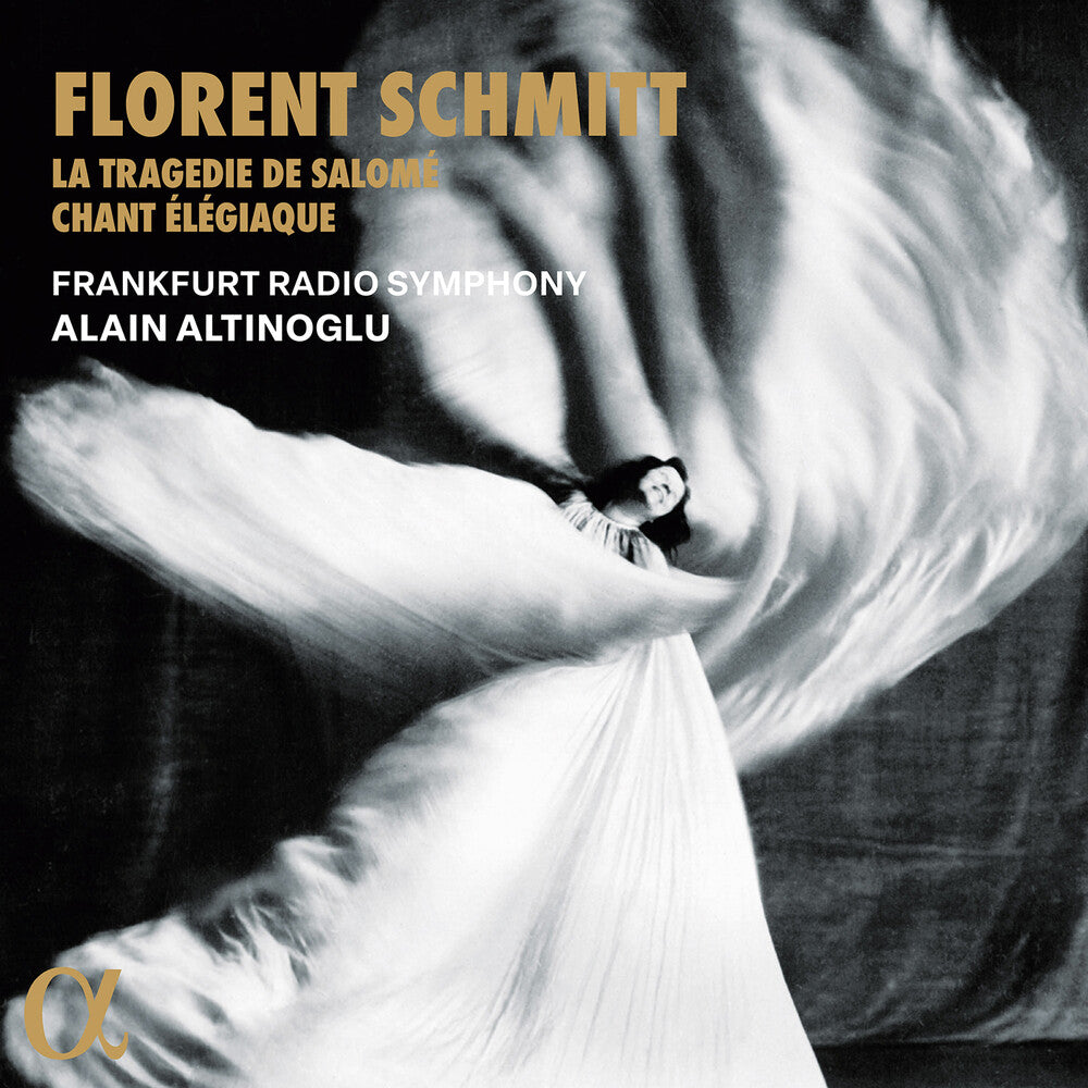 the album cover for Schmitt / Altinoglu / Frankfurt Radio Symphony - La Tragedie De Salome & Chant Elegiaque