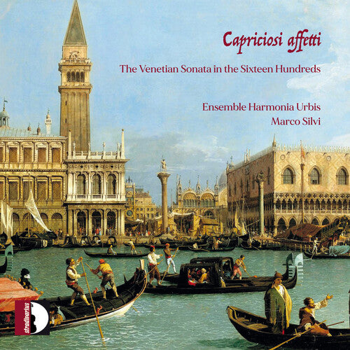 Castello / Fontana / Ensemble Harmonia Urbis - Capriciosi Affetti - The Venetian Sonata - Music CD