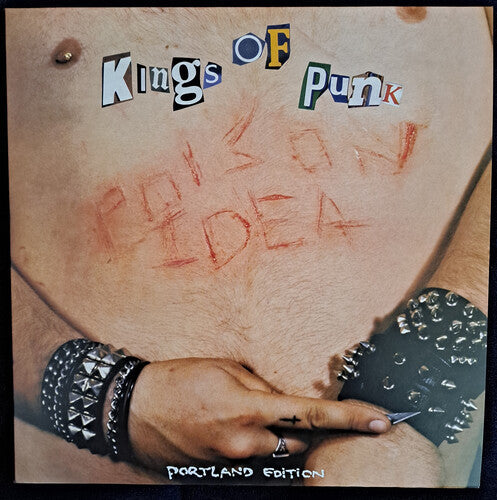 Poison Idea - Kings of Punk (2024 Remastered Pressing) Vinyl Record