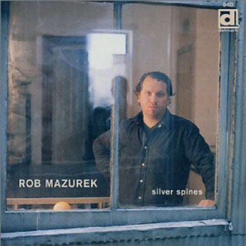 Mazurek,robert - Silver Spines - Music CD