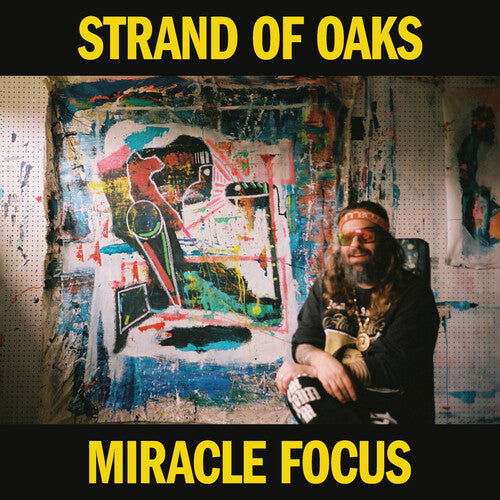 Strand of Oaks - Miracle Focus Vinyl Record