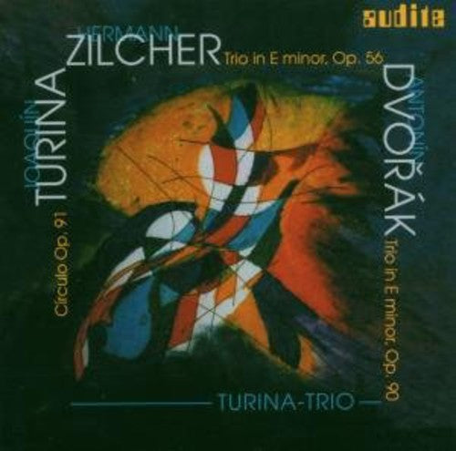 the album cover for Turina/Zilcher/Dvorak - Piano Trios