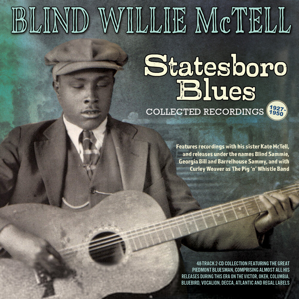 the album cover for Blind Mctell Willie - Statesboro Blues: Collected Recordings 1927-1950