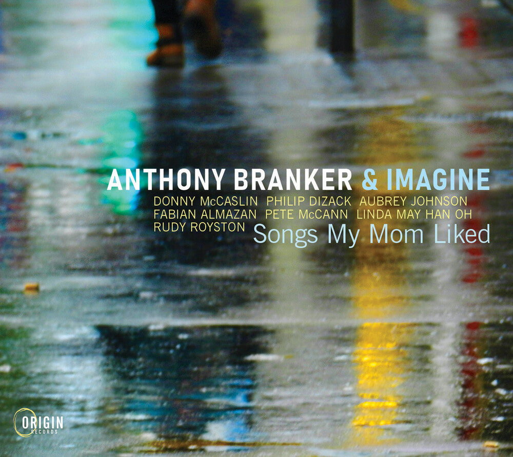 the album cover for Anthony Branker & Imagine - Songs My Mom Liked