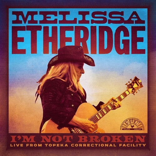 Melissa Etheridge - I'm Not Broken (Live From Topeka Correctional Facility) Music CD