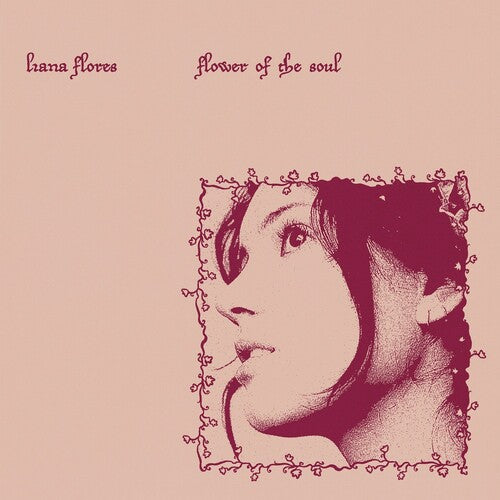 Flores,liana - Flower Of The Soul - Vinyl Record