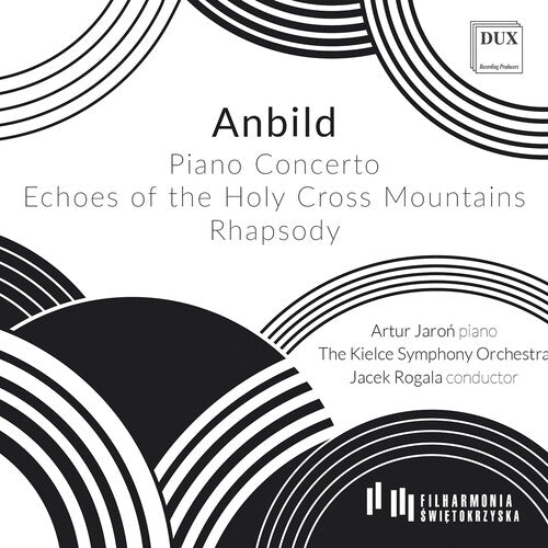 Anbild / Jaron / Kielce Symphony Orchestra - Piano Concerto; Echoes Of The Holy Cross Mountain - Music CD