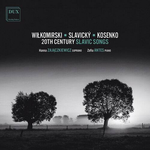 Kosenko / Malawski / Zajaczkiewicz - 20th Century Slavic Songs - Music CD