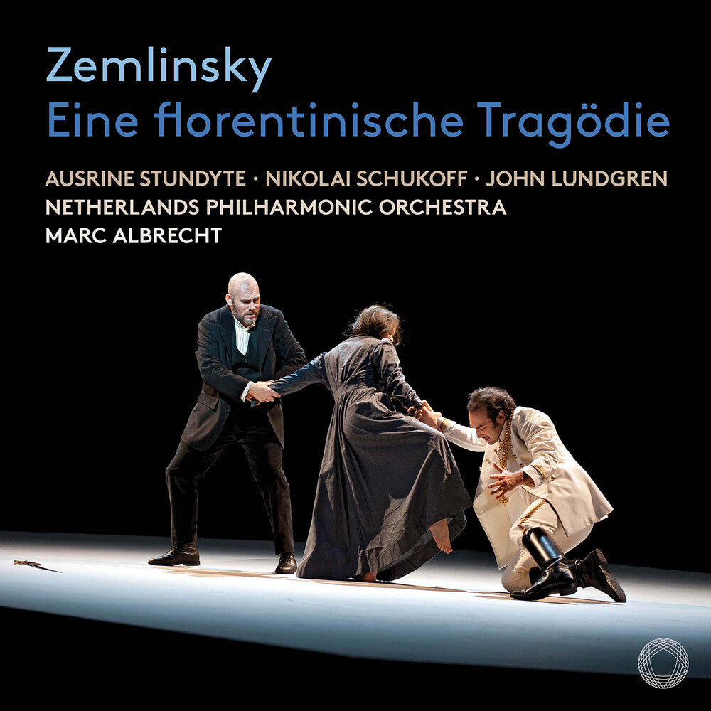 the album cover for Zemlinsky / Stundyte / Lundgren - Eine Florentinische Tragodie