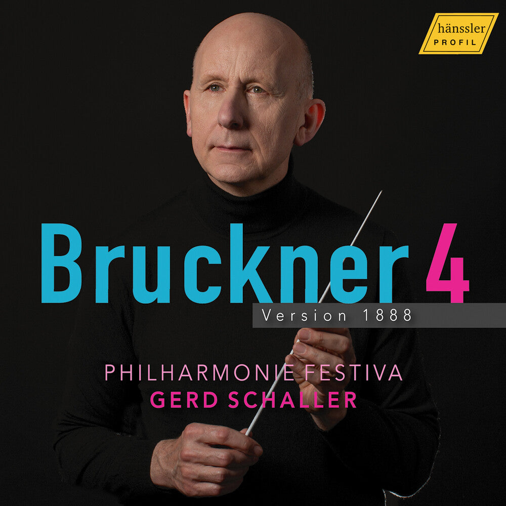the album cover for Bruckner / Philharmonie Festiva - Symphony No. 4 In E-Flat Major Romantic
