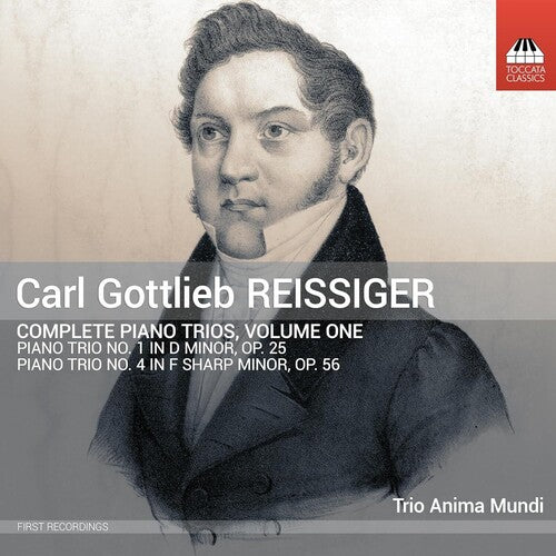 Reissiger / Fujimura / Yan - Complete Piano Trios, Vol. 1 - Music CD