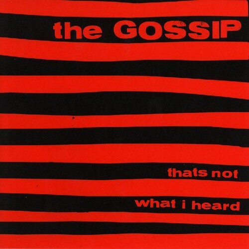 Gossip - That's Not What I Heard - Vinyl Record