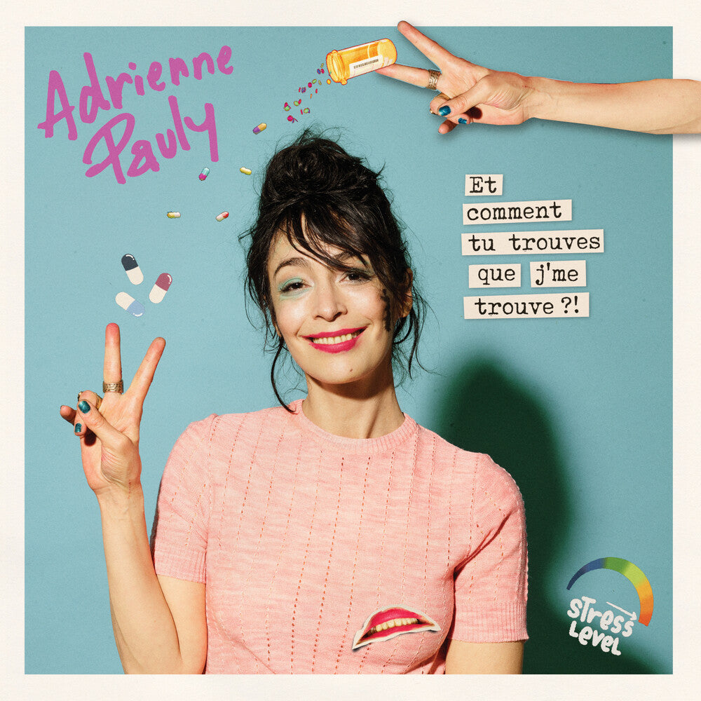 the album cover for Adrienne Pauly - Et Comment Tu Trouves Que Je Me Trouve
