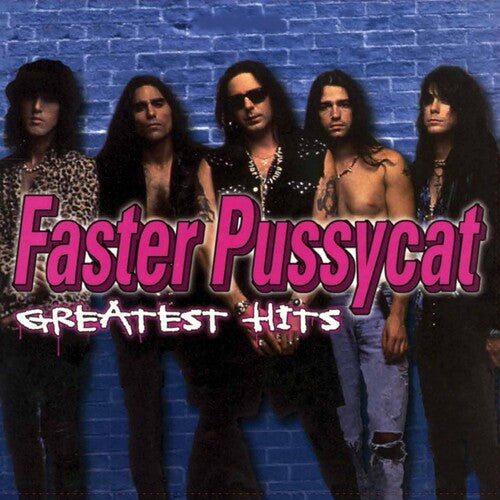 Faster Pussycat - Greatest Hits Vinyl Record
