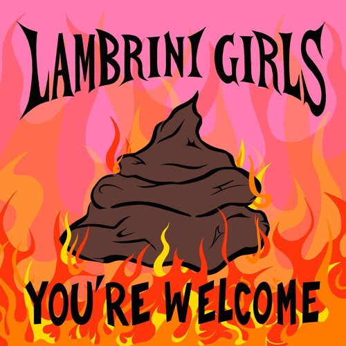 Lambrini Girls - You're Welcome Vinyl Record