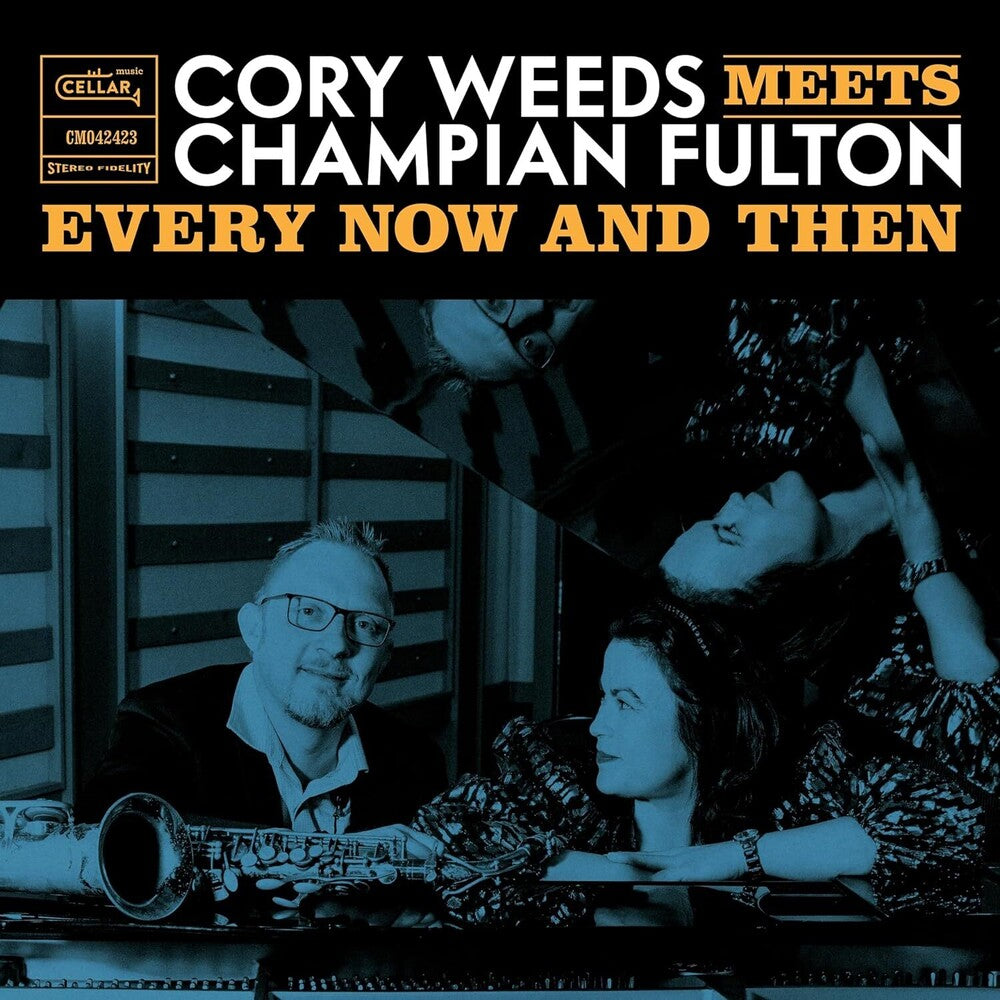 the album cover for Cory Weeds / Fulton,Champion - Every Now And Then (Live At Ocl Studios)