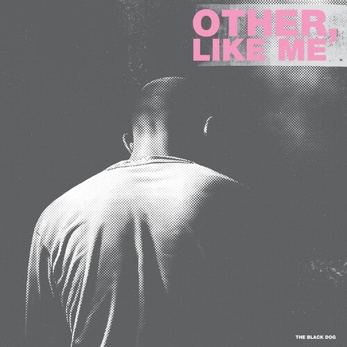 Black Dog - Other Like Me - Music CD