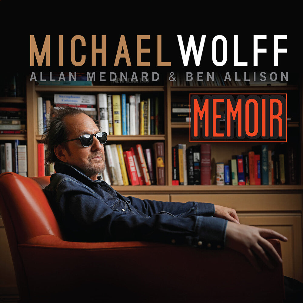 the album cover for Michael Wolff - Memoir