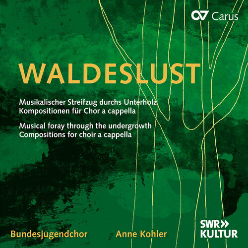 Bartholdy / Kopp / Ravel / Bundesjugendchor - Waldeslust - Musical Foray Through The Undergrowth - Music CD