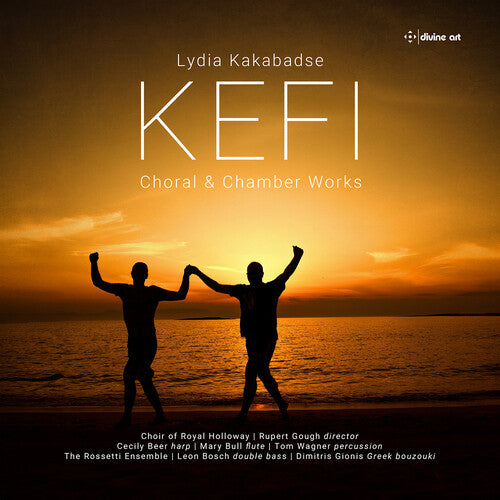 Kakabadse / Beer / Choir Of Royal Holloway - Kefi - Choral & Chamber Works - Music CD