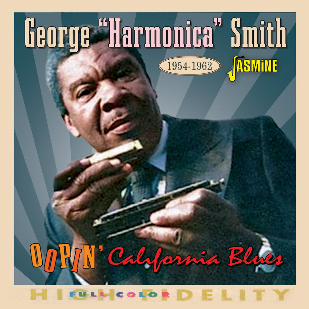 the album cover for George Smith Harmonica - Oopin California Blues 1954-1962 (Uk)