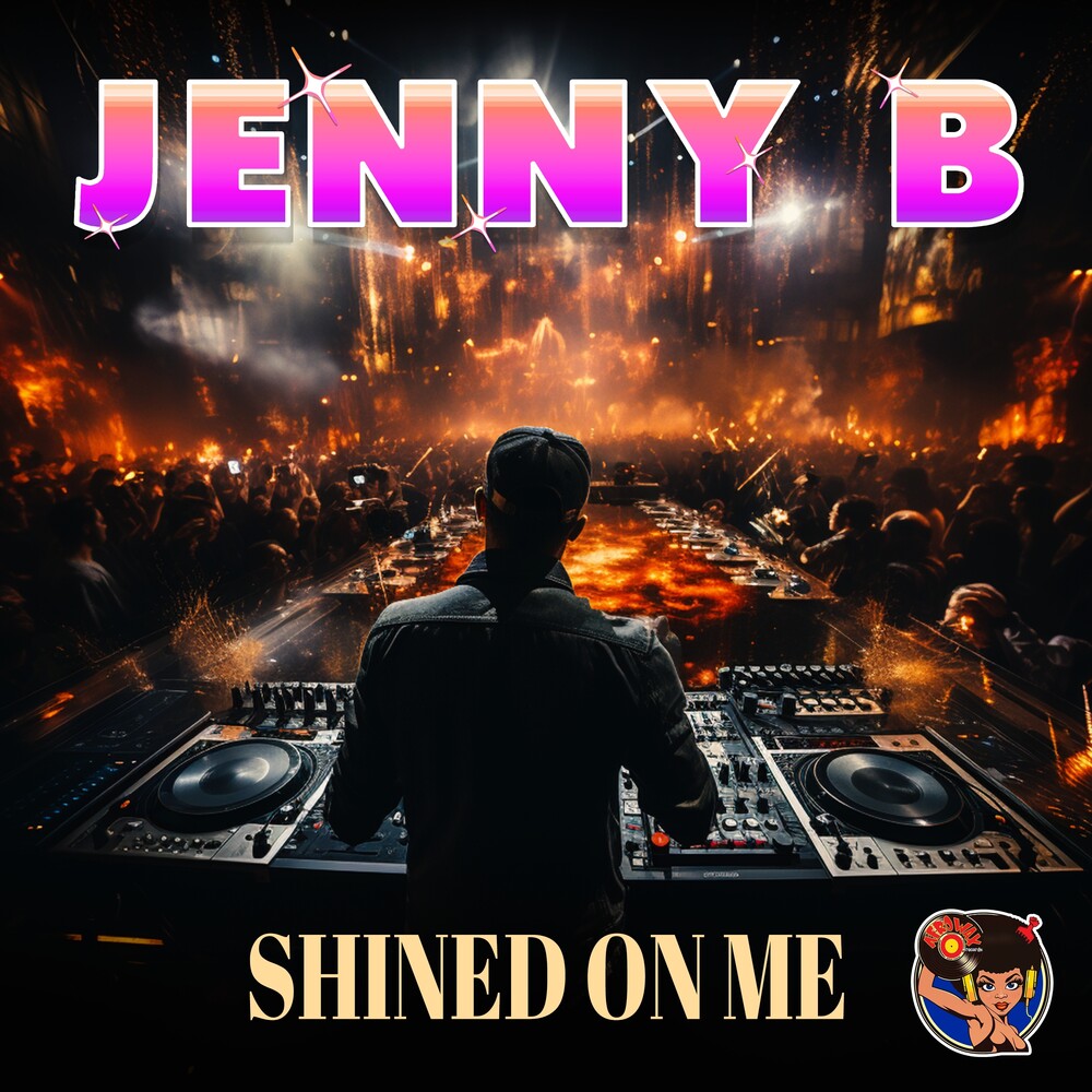the album cover for Jenny B - Shined On Me (Mod)