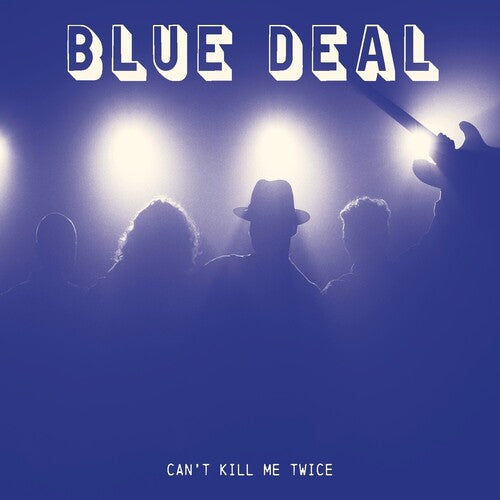 Blue Deal - Can't Kill Me Twice - Music CD