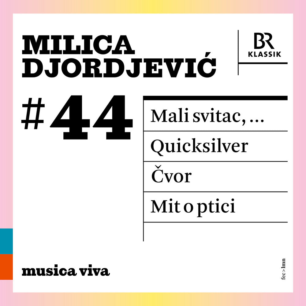 the album cover for Milica Djordjevic / Chor Des Bayerischen Rundfunks - Milica Djordjevic 44 - Mali Svitac Quicksilve