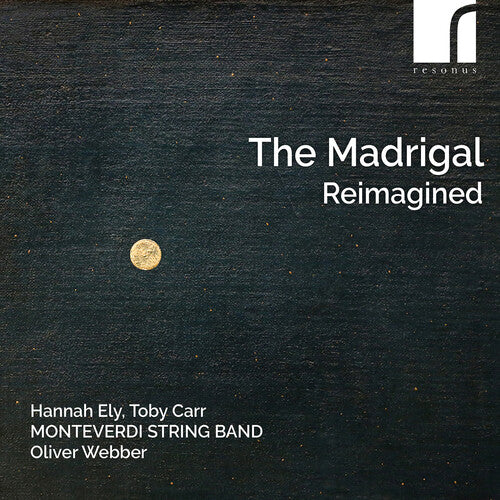Caccini / Malvezzi / Ely / Carr - Madrigal Reimagined - Music CD