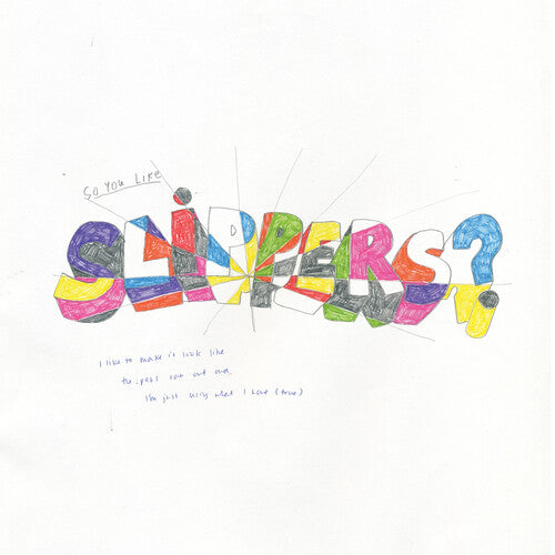 Slippers - So You Like Slippers - Vinyl Record