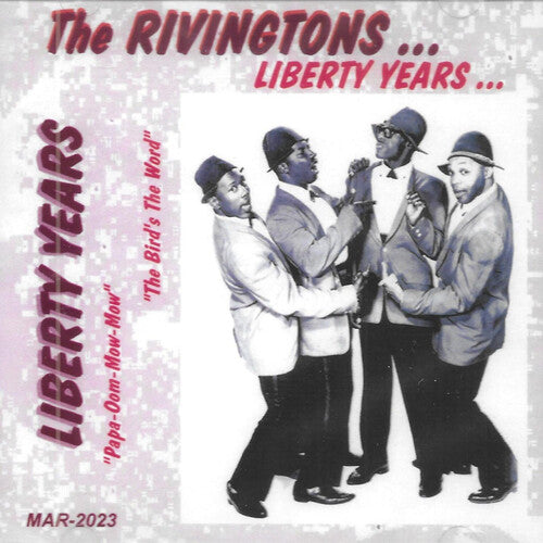 Rivingtons - Liberty Years - Music CD