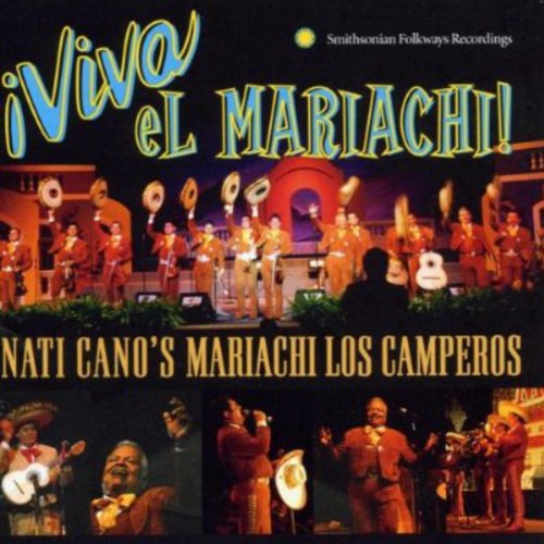 the album cover for Nati Cano & Los Camperos - Viva El Mariachi