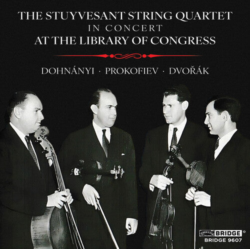 Dohnanyi / Prokofiev / Stuyvesant String Quartet - Stuyvesant String Quartet - In Concert At The - Music CD