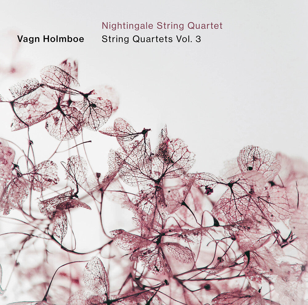the album cover for Holmboe / Nightingale String Quartet - String Quartets Vol. 3