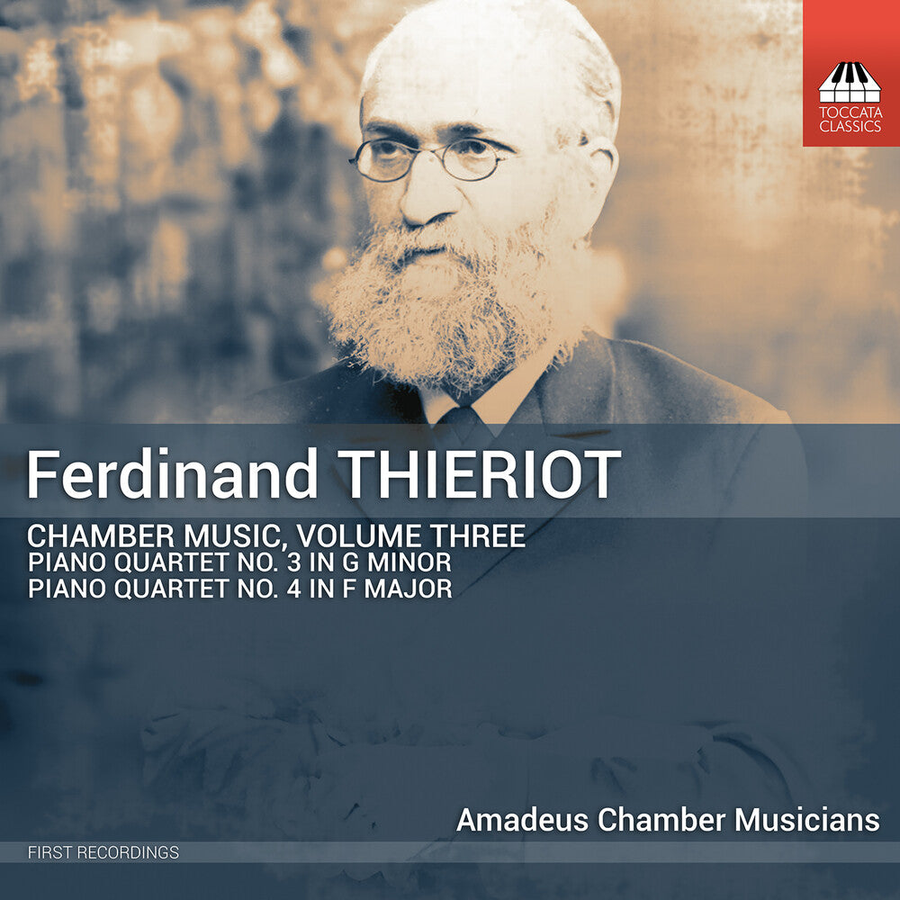 the album cover for Thieriot / Amadeus Chamber Musicians - Chamber Music Vol. 3