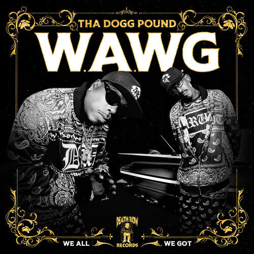 Tha Dogg Pound - W.a.w.g. (we All We Got) - Vinyl Record