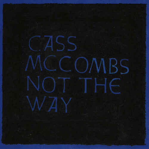 Mccombs,cass - Not The Way - Vinyl Record
