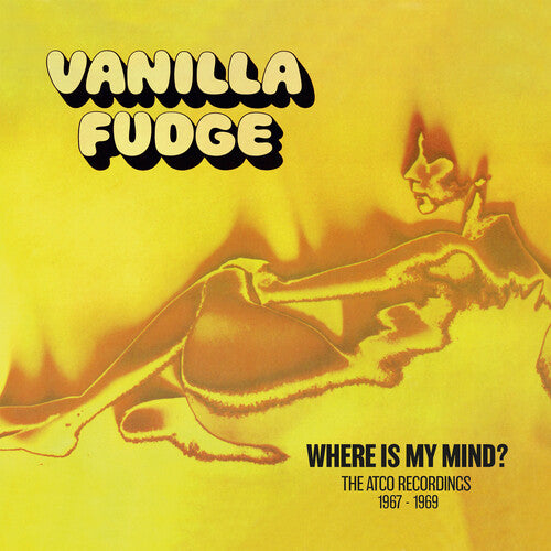 Vanilla Fudge - Where Is My Mind: The Atco Recordings 1967-1969 - Music CD